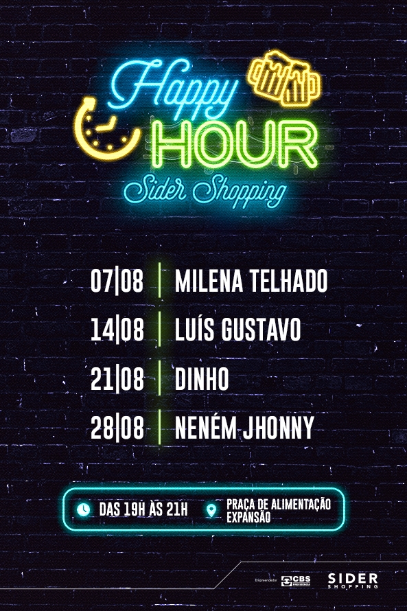 Happy Hour Agosto no Sider Shopping